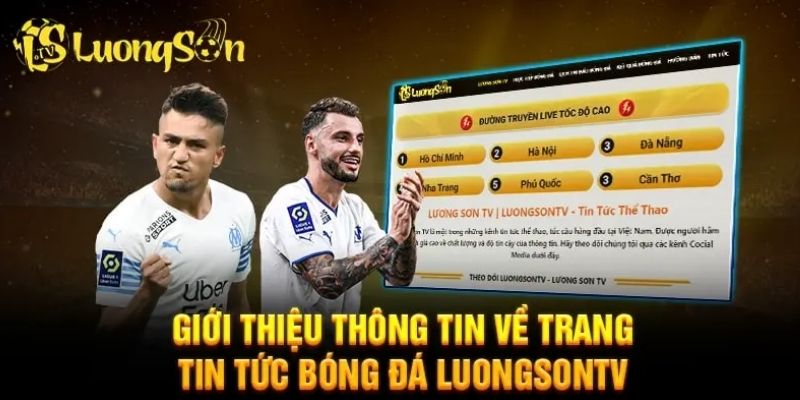 Tầm ảnh hưởng của bóng đá qua LuongSonTV